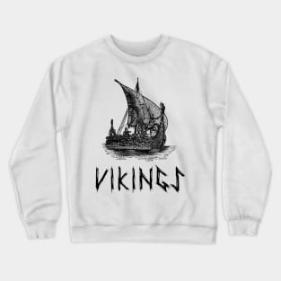 Vikings Valhalla Boat-Viking t-shirt Crewneck Sweatshirt